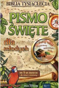 Pismo Święte dla młodych. Biblia Tysiąclecia