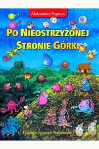 Po nieostrzyżonej stronie górki