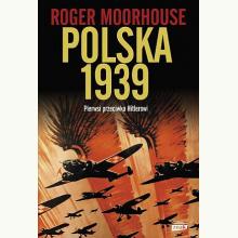 Polska 1939. Pierwsi przeciw Hitlerowi, 9788324087518