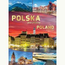 Polska jest piękna / Poland is beautiful, 9788379323128 Polska jest piękna / Poland is beautiful, 9788379323128
