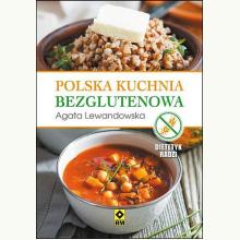 Polska kuchnia bezglutenowa, 9788377735312