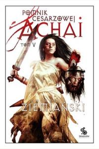 Pomnik Cesarzowej Achai. Tom 5 (używana)