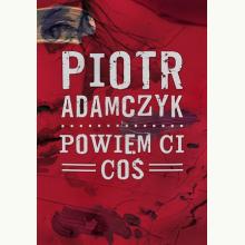 Powiem ci coś, 9788365897244