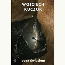 Poza światłem, 9788377477458