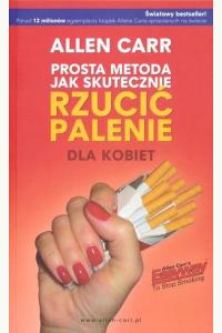 Prosta metoda jak skutecznie rzucić palenie - dla kobiet