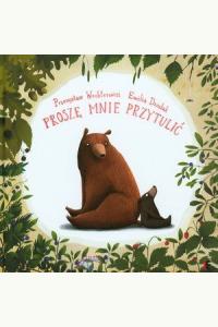 Proszę mnie przytulić