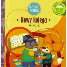 Przygody Fenka. Relacje - Nowy kolega, 9788364780578 Przygody Fenka. Relacje - Nowy kolega, 9788364780578