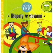 Przygody Fenka. Relacje - Kłopoty ze słowami, 9788364780585 Przygody Fenka. Relacje - Kłopoty ze słowami, 9788364780585