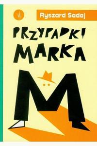 Przypadki Marka M (używana)