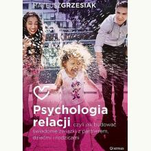 Psychologia relacji, 9788328311008 Psychologia relacji, 9788328311008