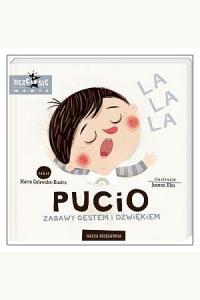 Pucio. Zabawy gestem i dźwiękiem