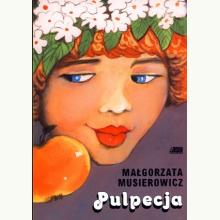 Pulpecja, 9788362199662 Pulpecja, 9788362199662