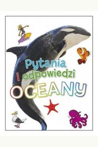 Pytania i odpowiedzi: Oceany