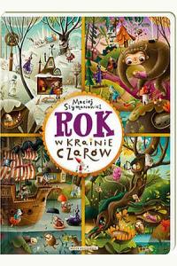 Rok w Krainie Czarów
