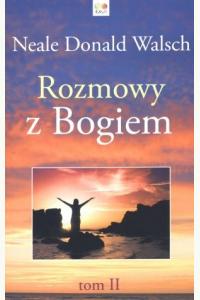 Rozmowy z Bogiem. Księga druga