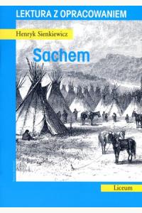 Sachem. Lektura z opracowaniem
