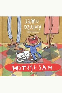 Samo dzielny. Wstaje sam