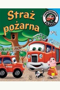 Samochodzik Franek. Straż pożarna