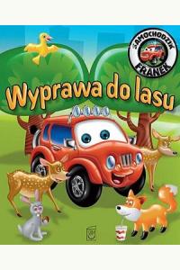 Samochodzik Franek. Wyprawa do lasu