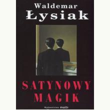 Satynowy magik, 9788360297520 Satynowy magik, 9788360297520