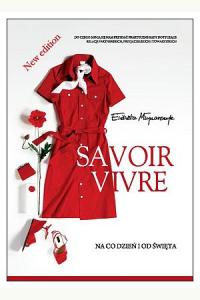 Savoir vivre na co dzień i od święta