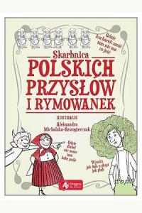 Skarbnica polskich przysłów i rymowanek