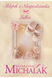 Sklepik z Niespodzianką. Lidka