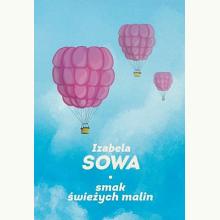 Smak świeżych malin, 9788365718006