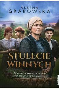 Stulecie Winnych. Bestsellerowa trylogia