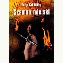 Szaman miejski, 9788376490212 Szaman miejski, 9788376490212