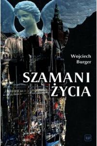 Szamani życia