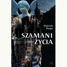 Szamani życia, 9788377295816