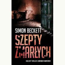 Szepty zmarłych. Cykl David Hunter. Tom 3, 9788380153905
