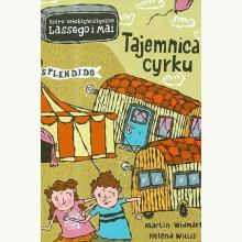Tajemnica cyrku. Biuro Detektywistyczne Lassego i Mai, 9788360963593