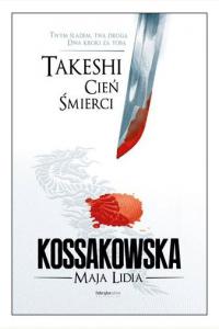 Takeshi. Cień Śmierci