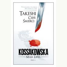 Takeshi. Cień Śmierci, 9788375747270 Takeshi. Cień Śmierci, 9788375747270