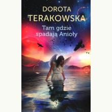 Tam gdzie spadają Anioły, 9788308053157
