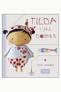 Tilda i jej domek