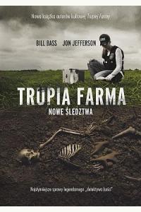 Trupia Farma. Nowe śledztwa