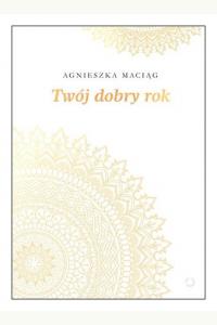 Twój dobry rok