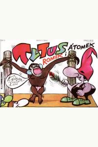 Tytus, Romek i A'Tomek. Księga XIII