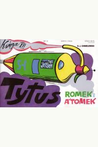 Tytus, Romek i A'Tomek. Księga XVI