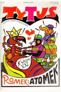 Tytus, Romek i A'Tomek. Księga XXI
