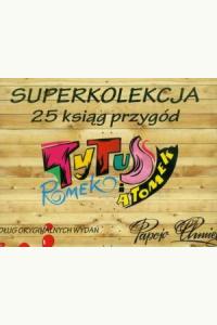 Tytus, Romek i A'Tomek (kolekcja 25 ksiąg)