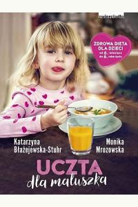 Uczta dla maluszka 