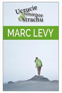 Uczucie silniejsze od strachu