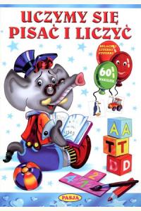 Uczymy się pisać i liczyć