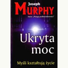 Ukryta moc, 9788360528631