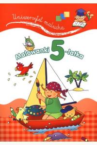 Uniwersytet malucha. Malowanki 5 - latka