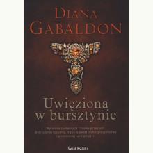 Uwięziona w bursztynie, 9788365928412 Uwięziona w bursztynie, 9788365928412